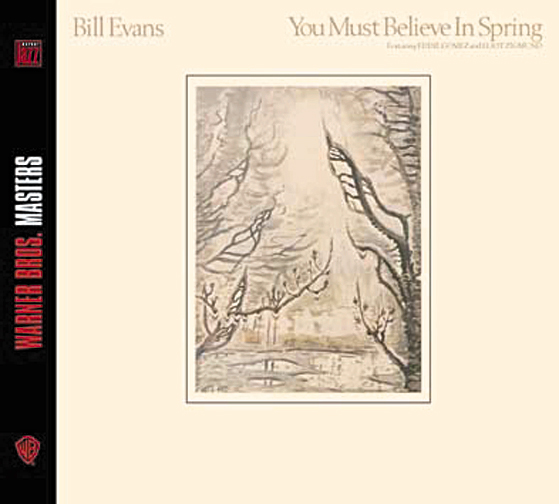 Bill Evans – You Must Believe In Spring (Digipak - Warner Bros. Masters)