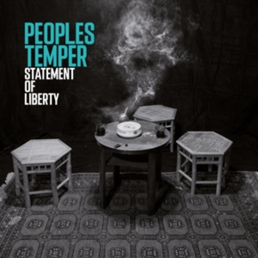 Peoples Temper – Statement Of Liberty