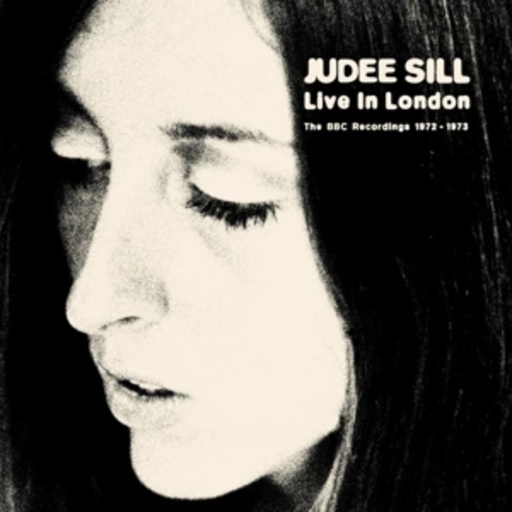 Judee Sill – Live In London