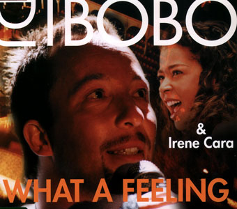 DJ BoBo & Irene Cara – What A Feeling