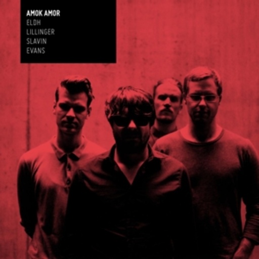 Eldh/Lillinger/Slavin/Evans – Amor Amor