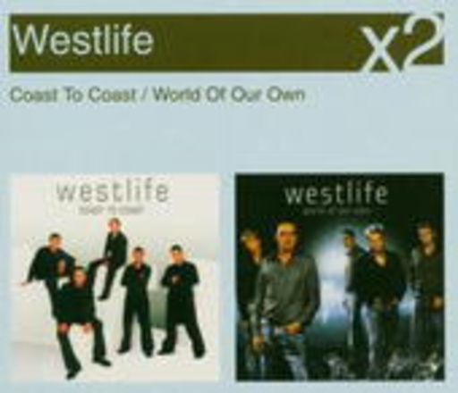 Westlife – Coast To Coast/World Of Our Own