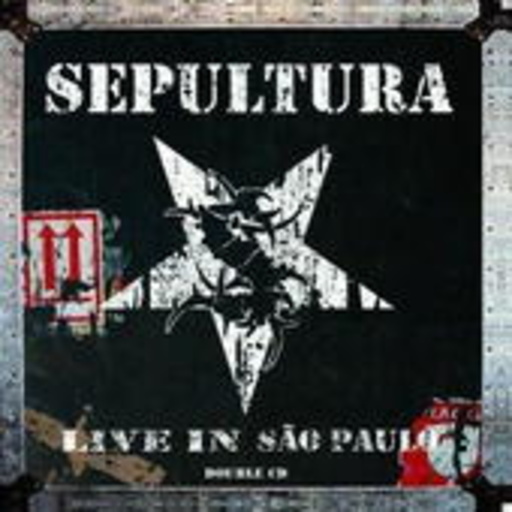 Sepultura – Live In Sao Paulo