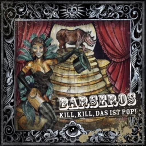 Barseros – Kill, Kill, das ist Pop!