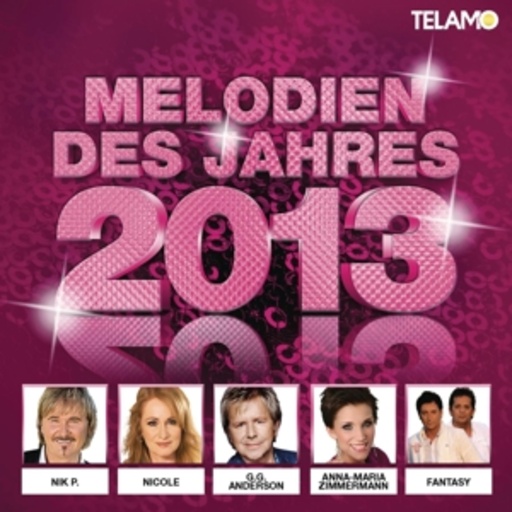 Diverse – Melodien des Jahres 2013