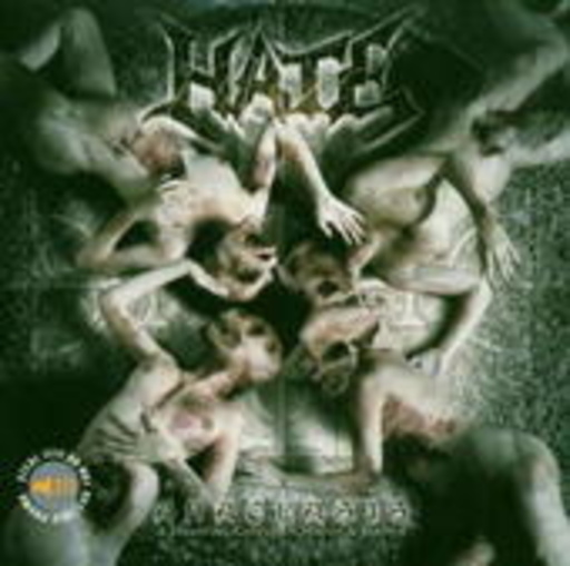 Hate – Anaclassics: A Haunted Gospel Of Malice And Hatred