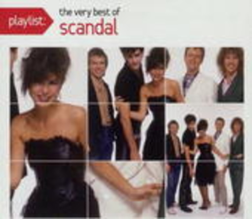 Scandal – Playlist - The Very Best Of Scandal