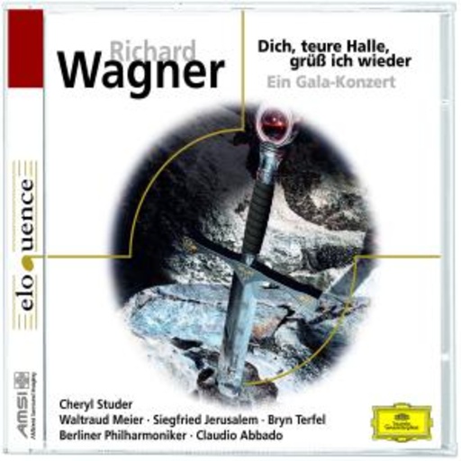 Claudio Abbado – Dich, teure Halle, grüß ich wieder (Eloquence)