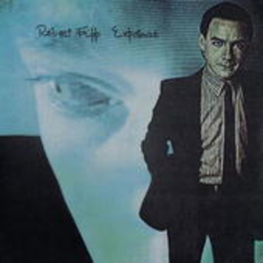 Robert Fripp – Exposure
