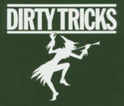 Dirty Tricks – Dirty Tricks/Night Man/Hit And Run