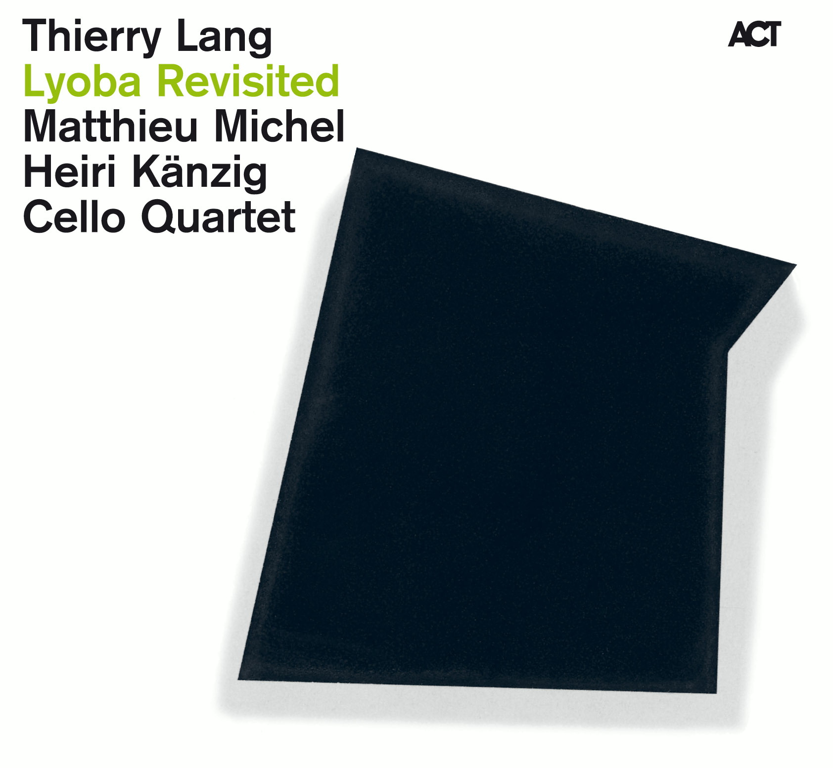 Thierry Lang – Lyoba Revisited