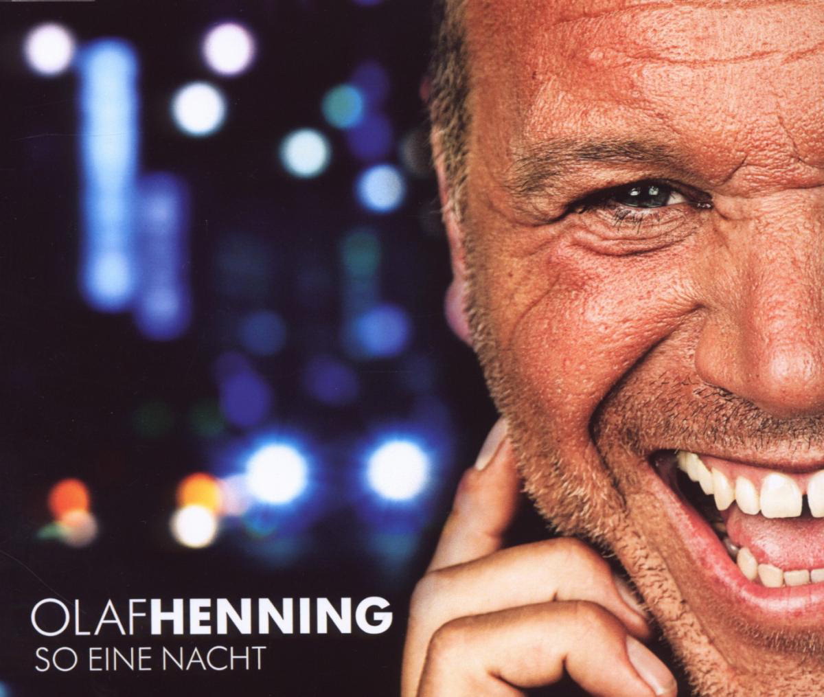 Olaf Henning – So eine Nacht