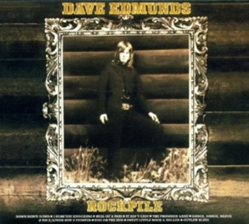 Dave Edmunds – Rockpile