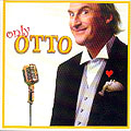 Otto – Only Otto (Live)