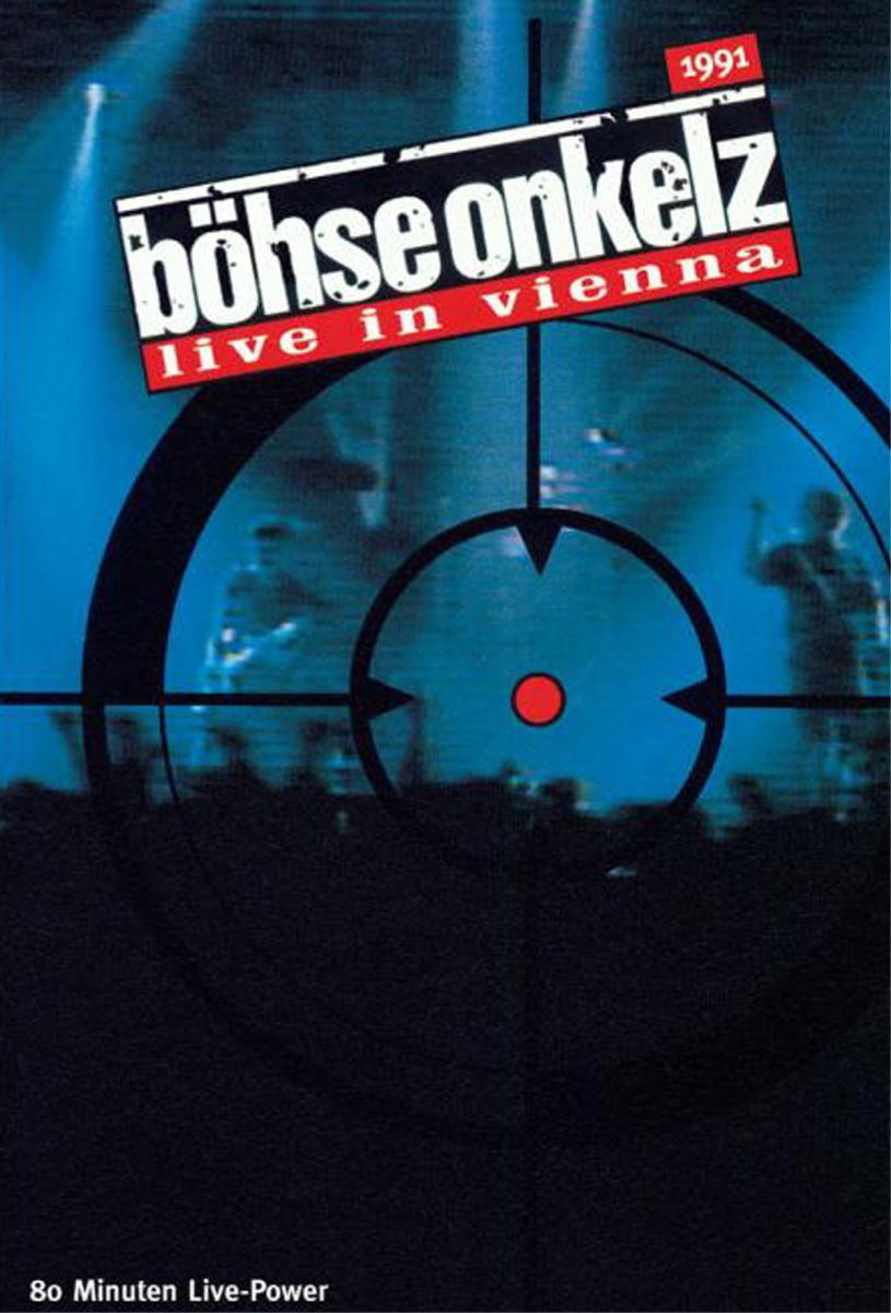 Böhse Onkelz – Live In Vienna