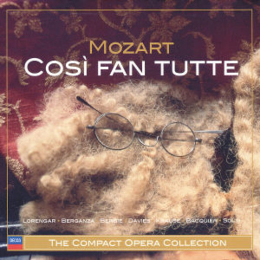 Georg Solti/London Philharmonic Orchestra – Cosi Fan Tutte (Compact Opera Collection)