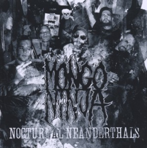 Mongo Ninja – Nocturnal Neanderthals