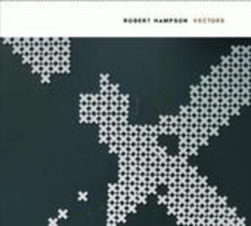 Robert Hampson – Vectors