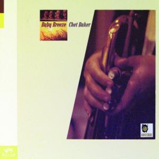 Chet Baker – Baby Breeze (Verve By Request)