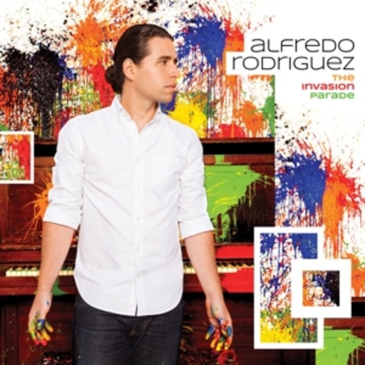Alfredo Rodríguez – The Invasion Parade