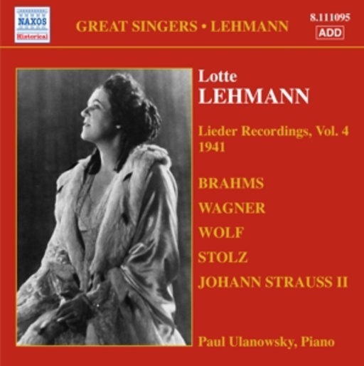 Lotte Lehmann – Lieder Recordings, Vol. 4 - 1941