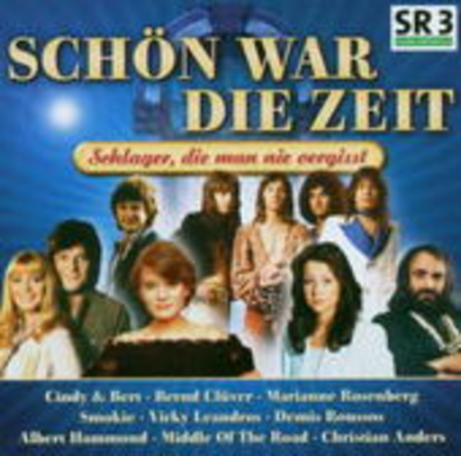 Diverse – Schön war die Zeit - Folge 3 - Schlager die man nie vergisst