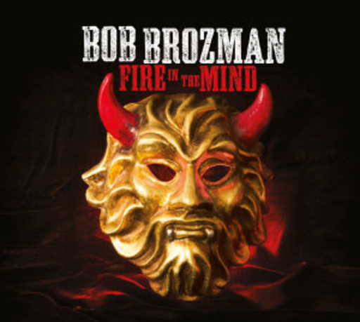 Bob Brozman – Fire In The Mind