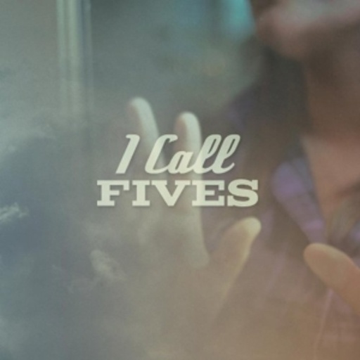 I Call Fives – I Call Fives