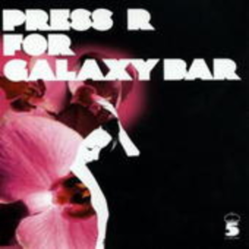 Diverse – Press R For Galaxy Bar