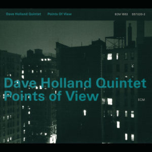 Dave Holland – Points Of View