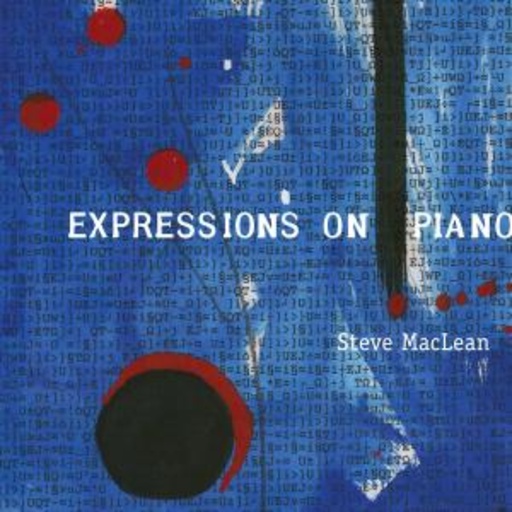 Steve MacLean – Expressions On Piano