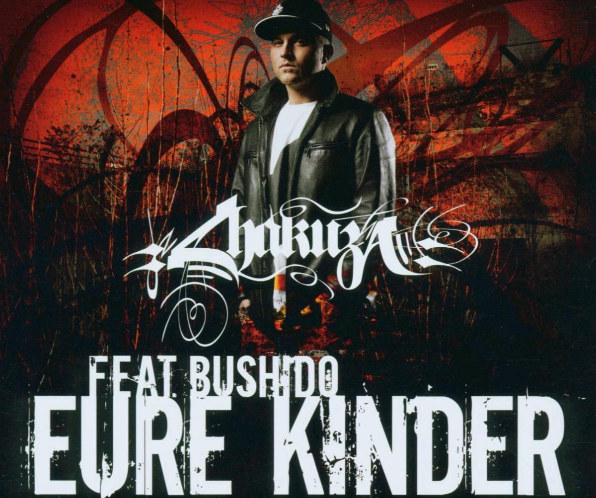 Chakuza feat. Bushido – Eure Kinder