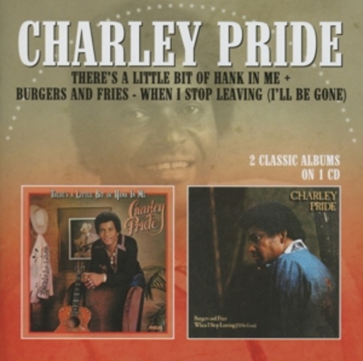 Charley Pride – There's A Little Bit Of Hank In Me