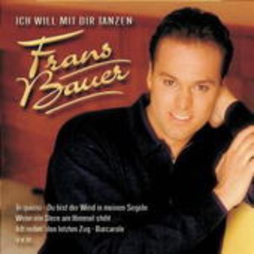 Frans Bauer – Ich will mit Dir tanzen