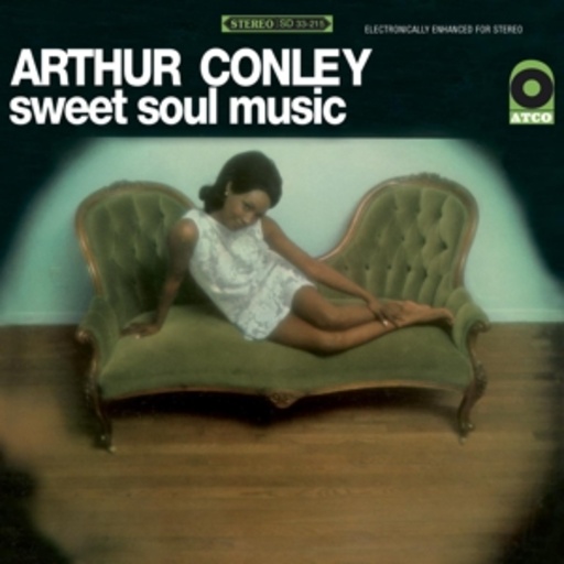 Arthur Conley – Sweet Soul Music