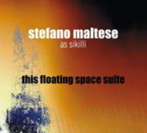 Stefano Maltese As Sikilli – This Floating Space Suite
