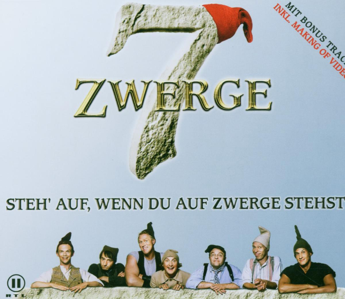 7 Zwerge – Steh' auf, wenn du auf Zwerge stehst