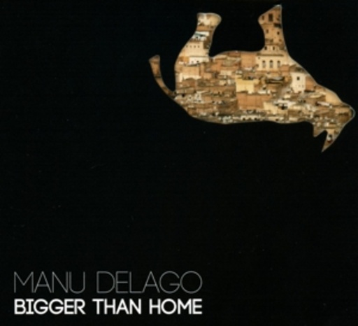 Manu Delago – Bigger Than Home