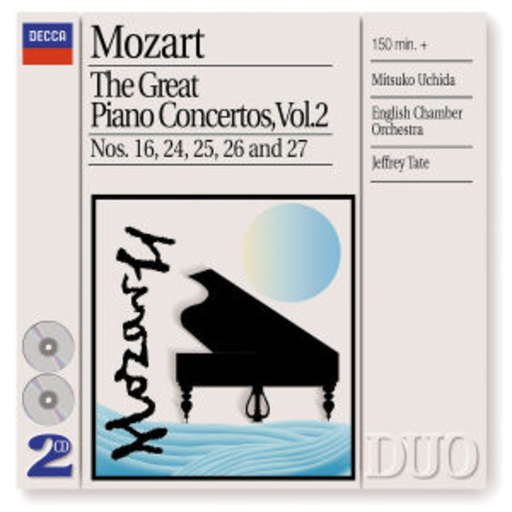 Jeffrey Tate/Mitsuko Uchida/English Chamber Orchestra – The Great Piano Concertos, Vol. 2 - Nos. 16, 24, 25, 26 and 27