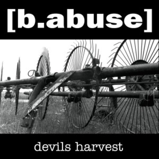 [b.abuse] – Devils Harvest