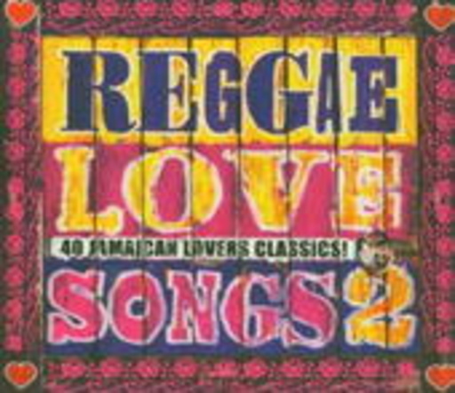 Diverse – Reggae Love Songs 2