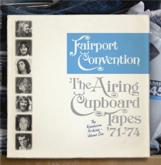 Fairport Convention – Airing Cupboard Tapes