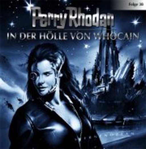 Diverse – Perry Rhodan (38) - In der Hölle von Whocain