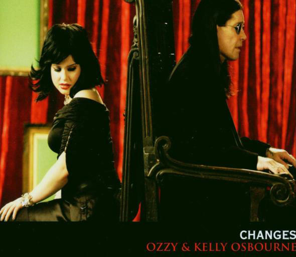 Ozzy & Kelly Osbourne – Changes