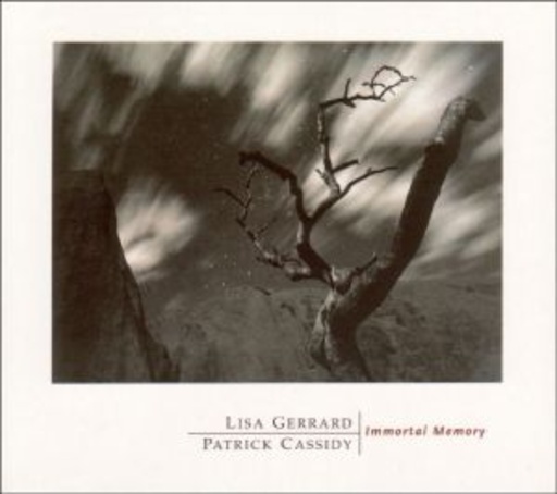 Lisa Gerrard & Patrick Cassidy – Immortal Memory