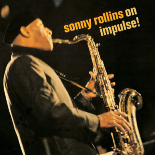 Sonny Rollins – On Impulse! (Verve Originals)