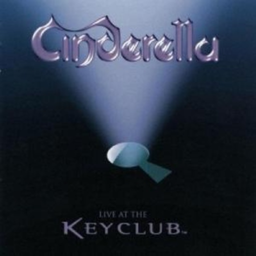Cinderella – Live At The Key Club