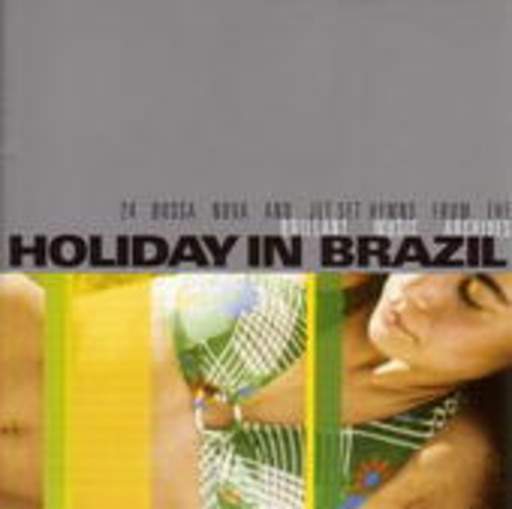 Diverse – Holiday In Brazil
