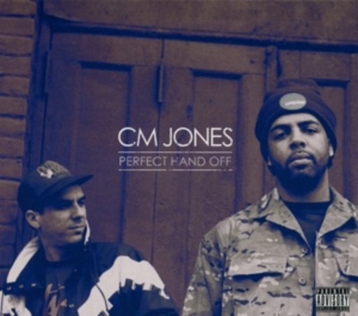 CM Jones – Perfect Hands Off