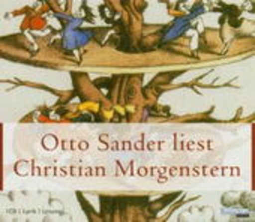 Otto Sander – Sander liest Morgenstern